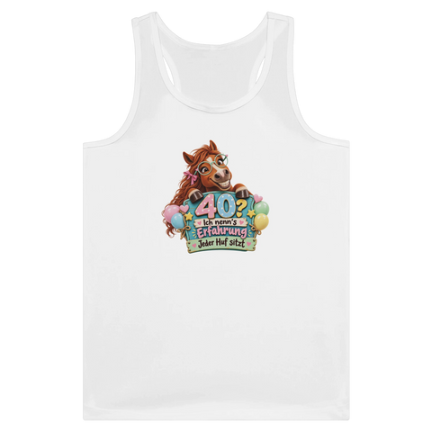 40? Ich nenn's Erfahrung – Tank-Top
