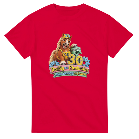 Dreißig mit Pferdestärken – T-Shirt