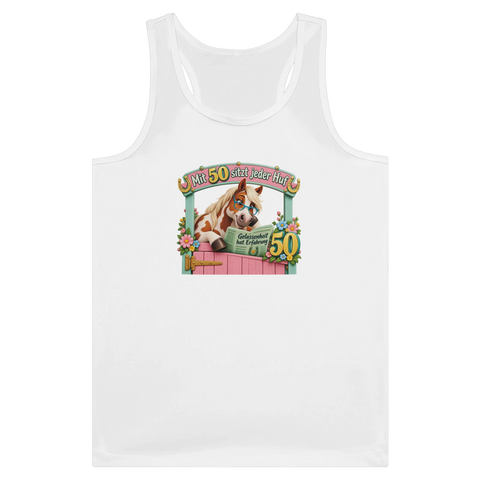 Mit 50 sitzt jeder Huf – Tank-Top