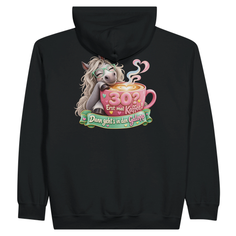 30? Erst mal Kaffee! – Zip-Hoodie mit Rückendruck