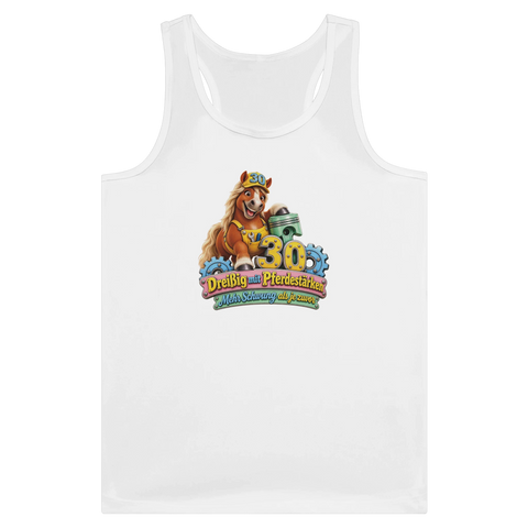 Dreißig mit Pferdestärken – Tank-Top