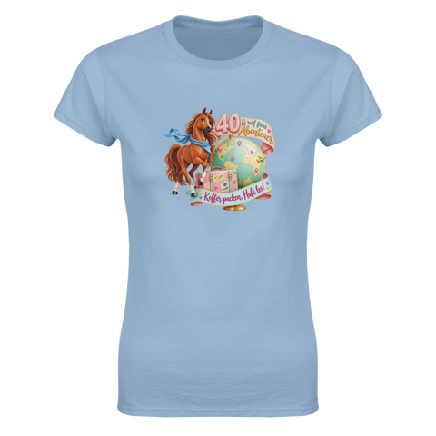40 und reif fürs Abenteuer – Damen-T-Shirt