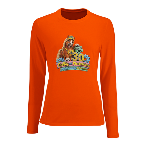 Dreißig mit Pferdestärken – Damen-Langarmshirt
