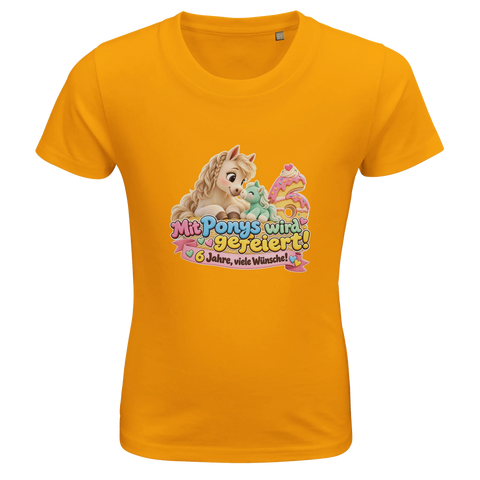 Mit Ponys wird gefeiert! (6 Jahre) – Kinder-T-Shirt Bio