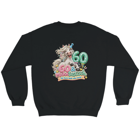 60 und mähntastisch – Pullover mit Rückendruck