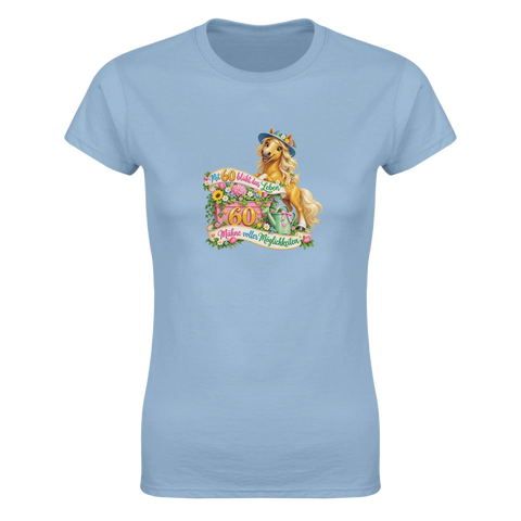 Mit 60 blüht das Leben – Damen-T-Shirt