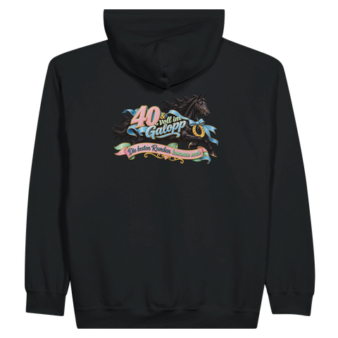 40 und voll im Galopp – Zip-Hoodie mit Rückendruck