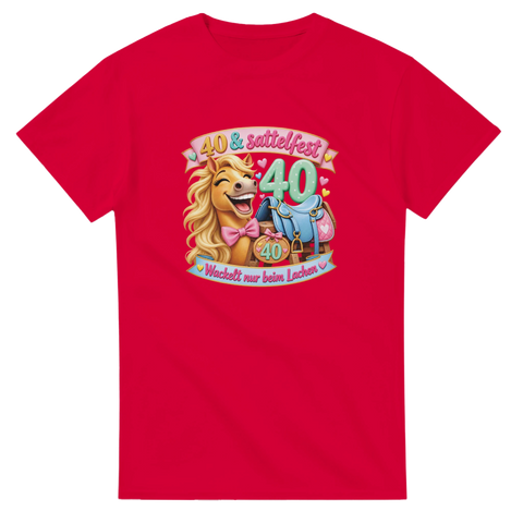 40 und sattelfest – T-Shirt
