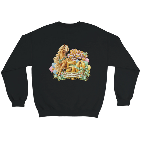50 und goldrichtig – Pullover mit Rückendruck