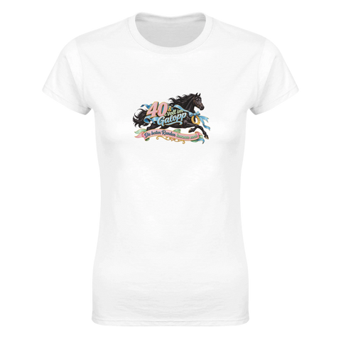 40 und voll im Galopp – Damen-T-Shirt