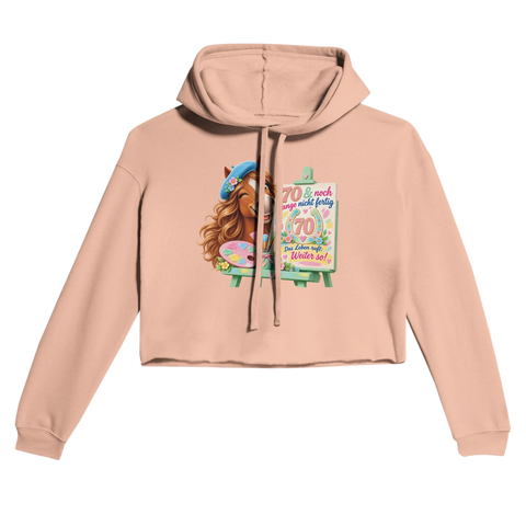 70 und noch lange nicht fertig – Cropped Hoodie