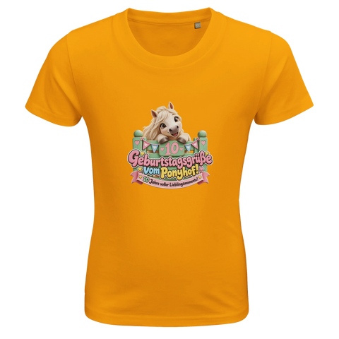 Geburtstagsgrüße vom Ponyhof! (10 Jahre) – Kinder-T-Shirt Bio