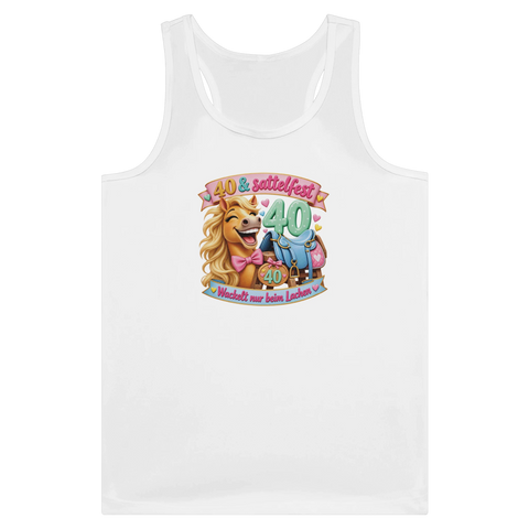 40 und sattelfest – Tank-Top