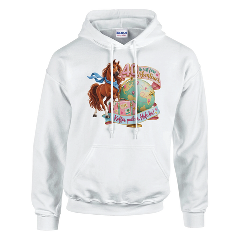 40 und reif fürs Abenteuer – Hoodie