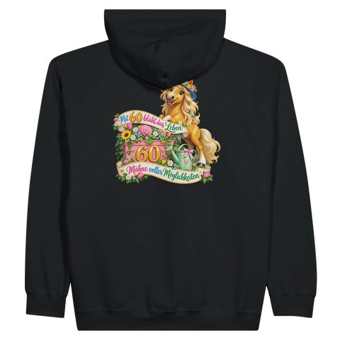 Mit 60 blüht das Leben – Zip-Hoodie mit Rückendruck
