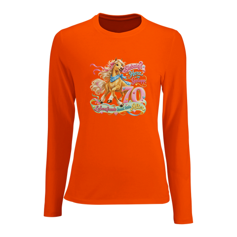 Siebzig? Herz im Galopp! – Damen-Langarmshirt