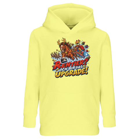 Rentier? Ich bin das Upgrade! – Kinder-Hoodie