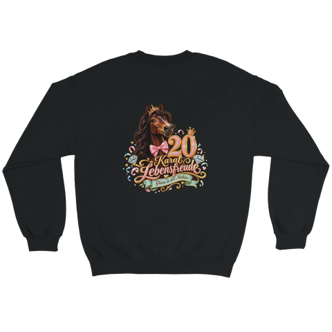 20 Karat Lebensfreude – Pullover mit Rückendruck