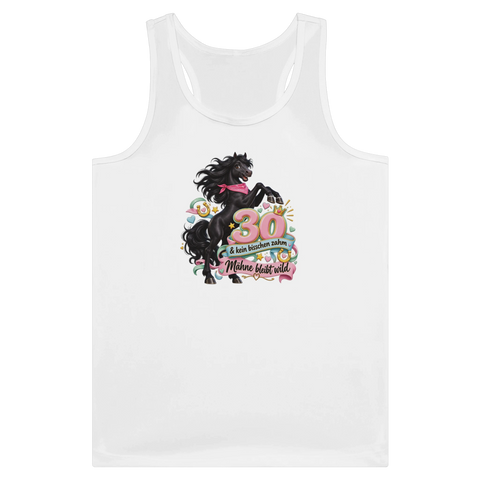 30 und kein bisschen zahm – Tank-Top