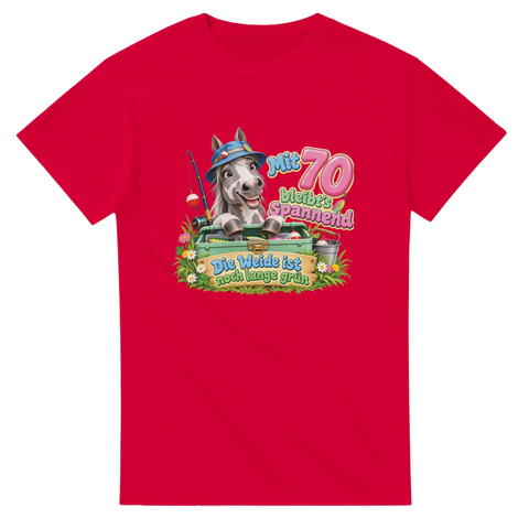 Mit 70 bleibt's spannend – T-Shirt