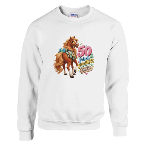 50 und frisch gesattelt – Pullover